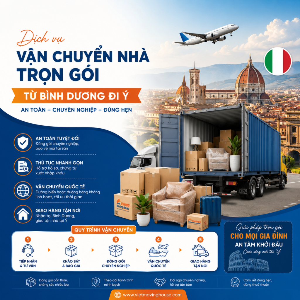 Dịch vụ vận chuyển nhà trọn gói từ Bình Dương đi Ý